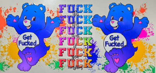 Swear Bears Get Fucked 16 oz Tumbler