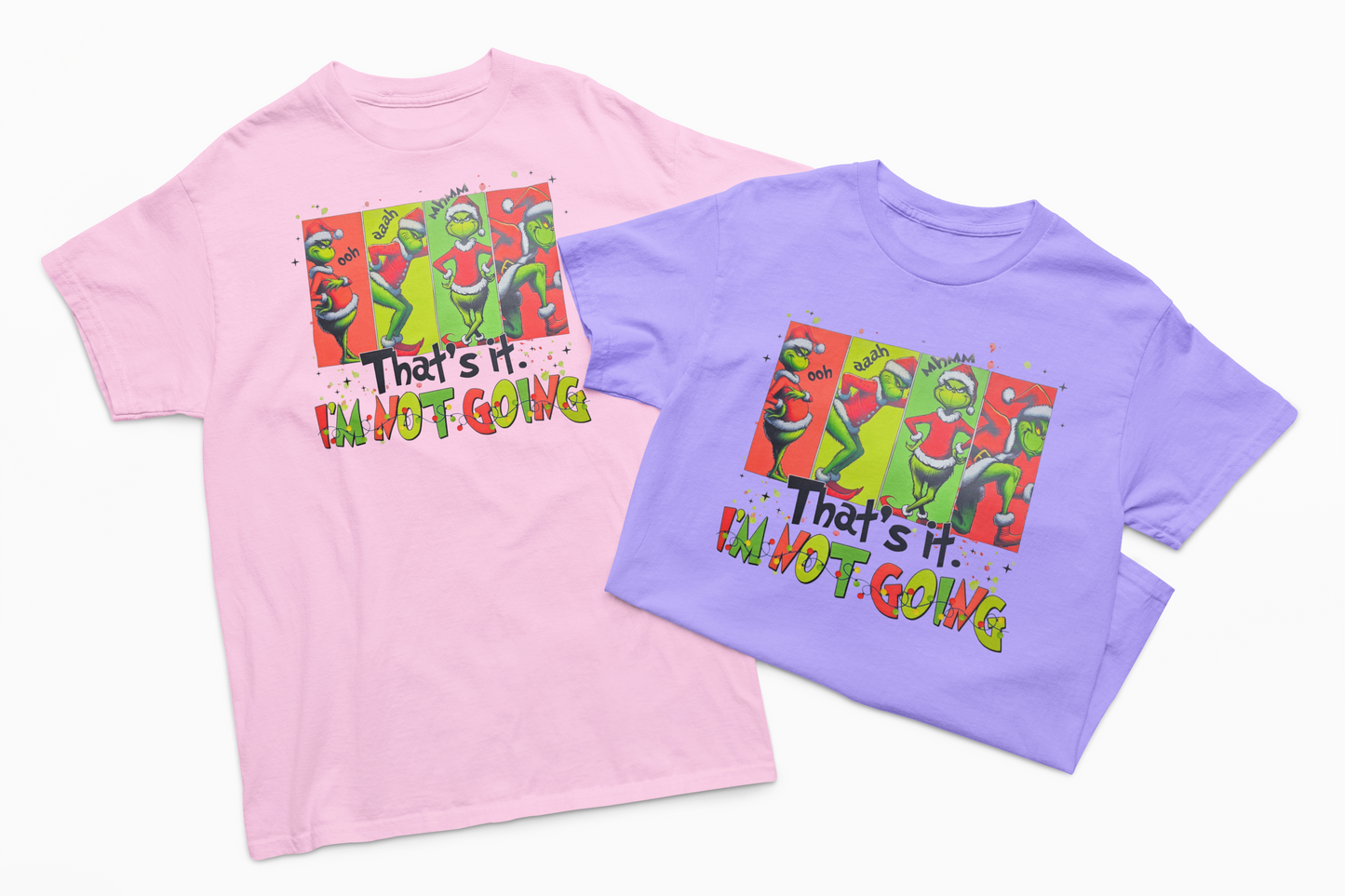 The Grinch That's it I'm Not Going T-Shirt