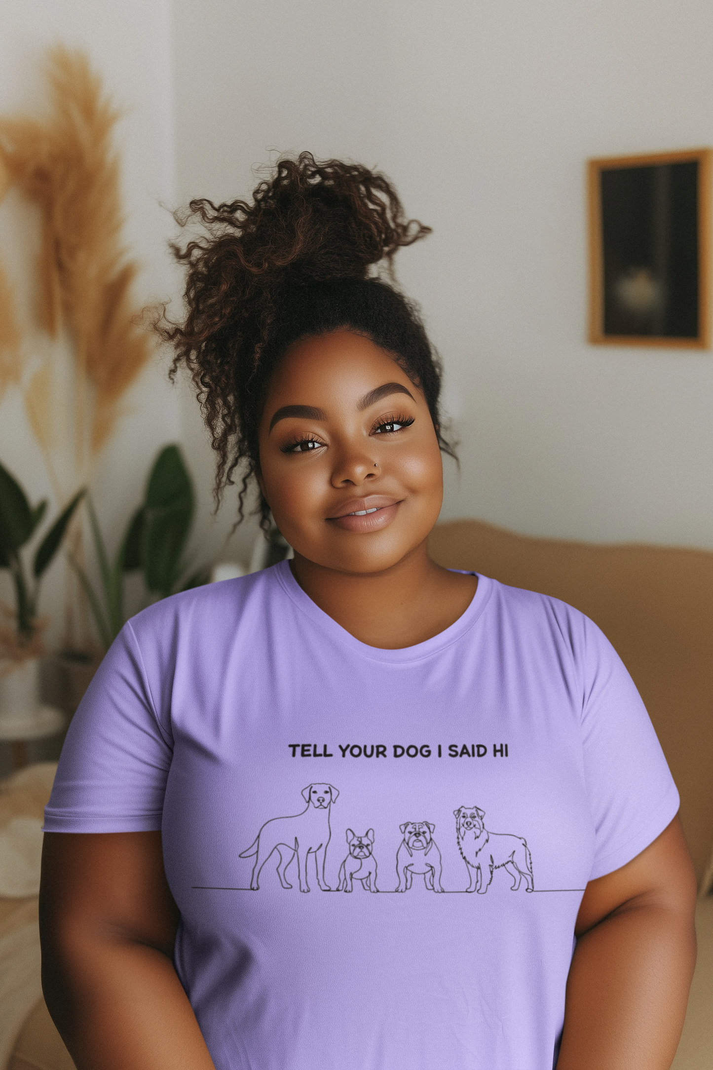 Tell Your Dog I Said Hi T-shirt