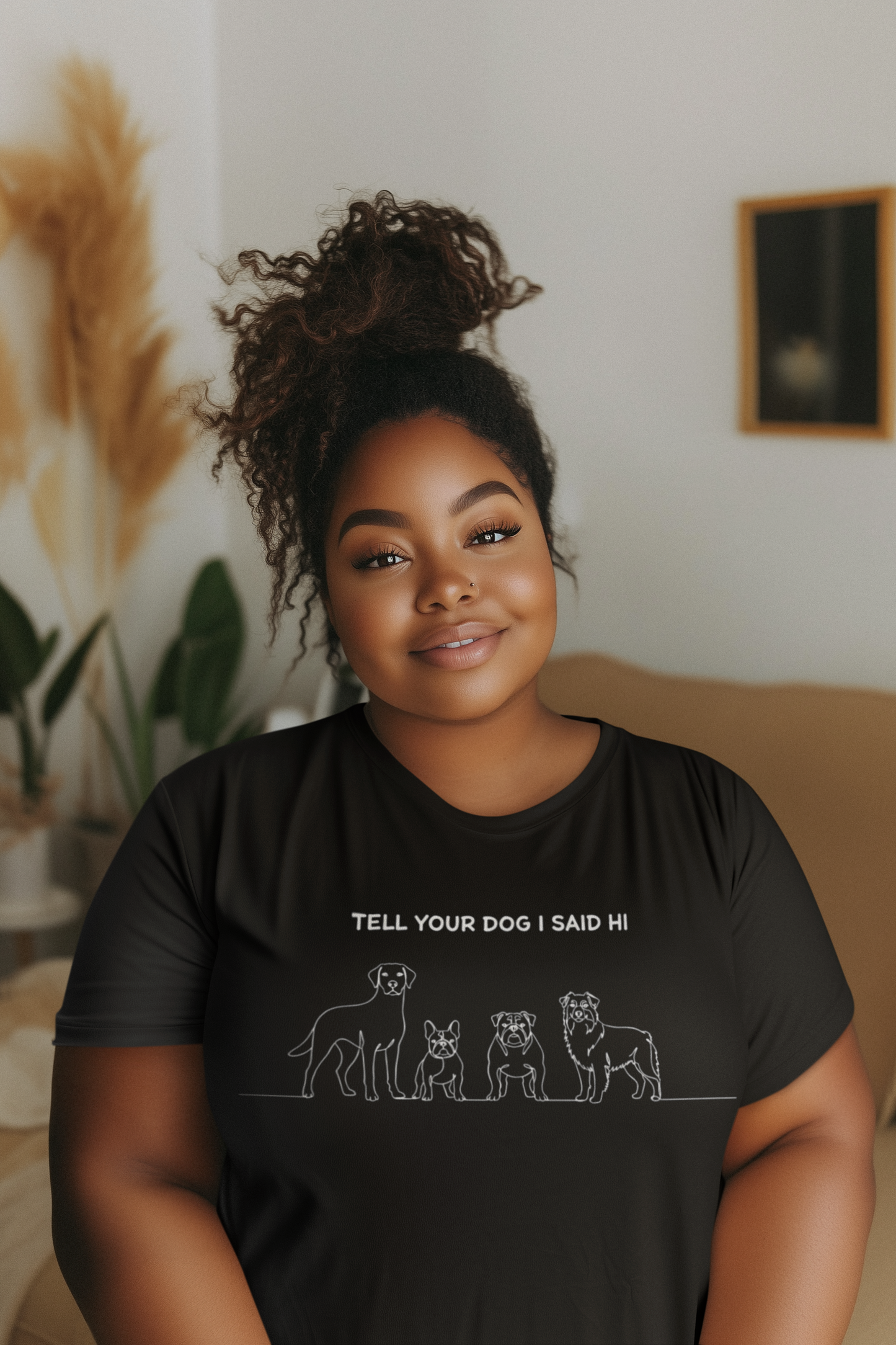 Tell Your Dog I Said Hi T-shirt