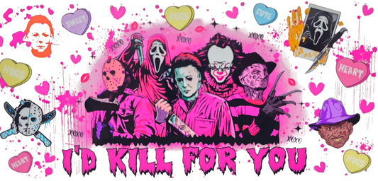 I'd Kill For You 16 oz Tumbler